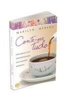 Livro - Conte-Me Tudo