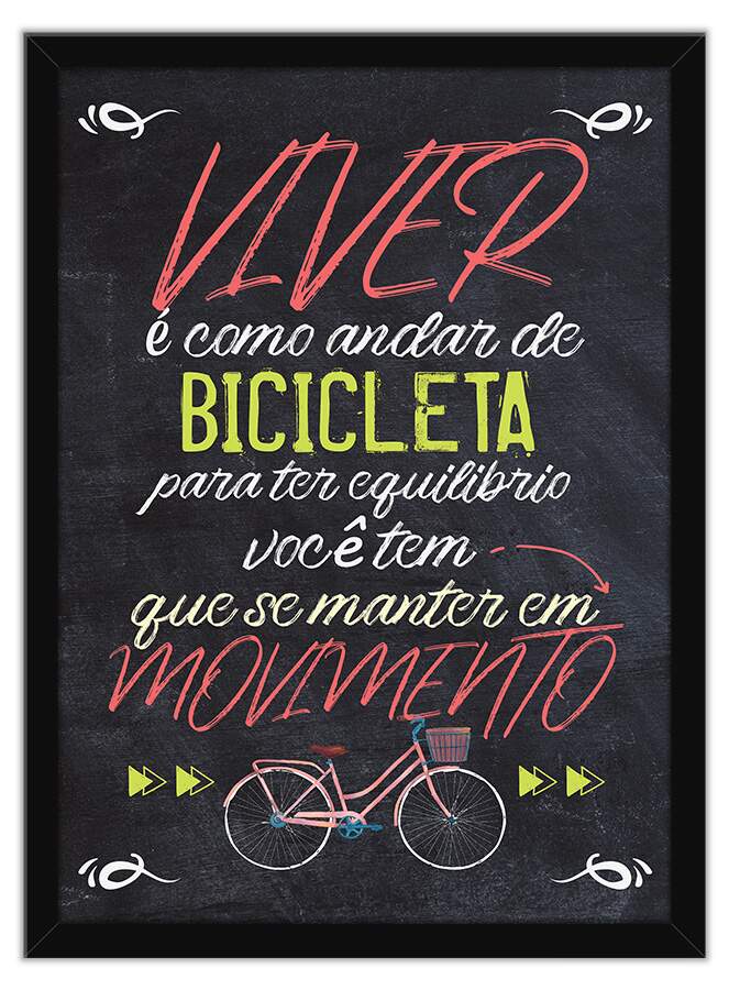 Quadro Decorativo Com Moldura Frases Andar De Bicicleta