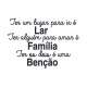 Placa Decorativa Frase Fam�lia