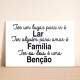 Placa Decorativa Frase Fam�lia