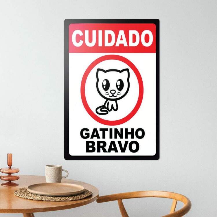 Placa decorativa Engraadas 19 - Cuidado Gatinho