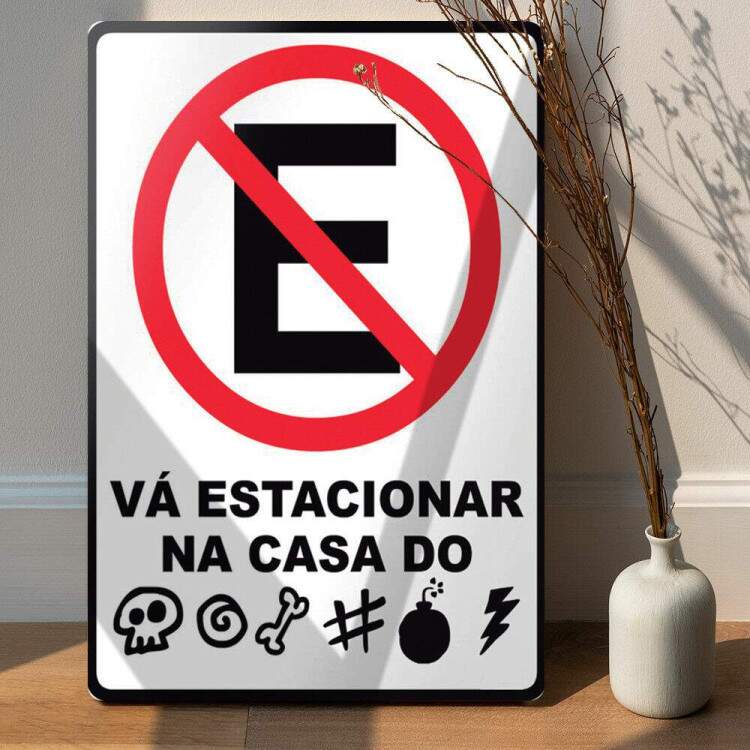 Placa decorativa Engraadas 24 - Proibido