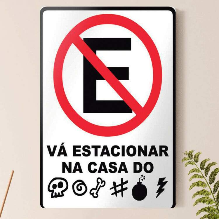 Placa decorativa Engraadas 24 - Proibido