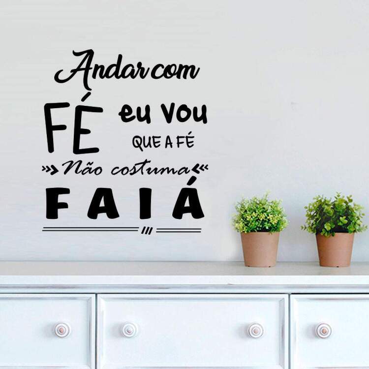 Adesivo de Parede Frase Andar com F