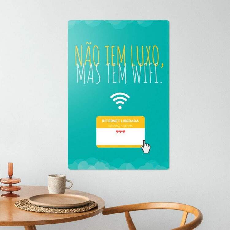 Placa Decorativa Frase Wifi