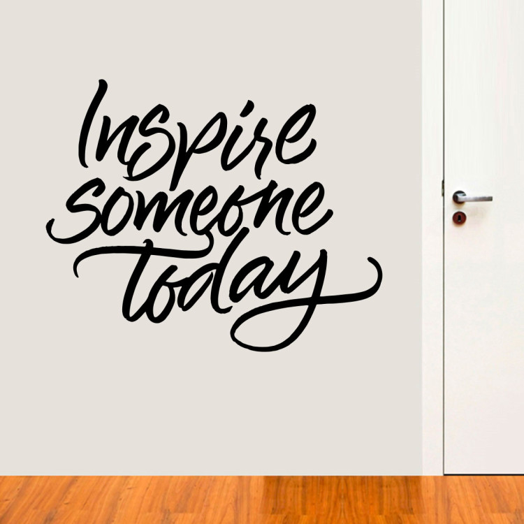 Adesivo de Parede Inspire Someone Today