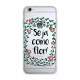 Capa para Celular Seja Como Flor