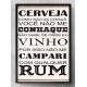 Quadro Decorativo Bebidas 4 Frase