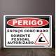 Placa Decorativa Sinaliza��o Espa�o Confinado
