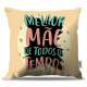 Almofada Personalizada Melhor M�e de Todos Os Tempos