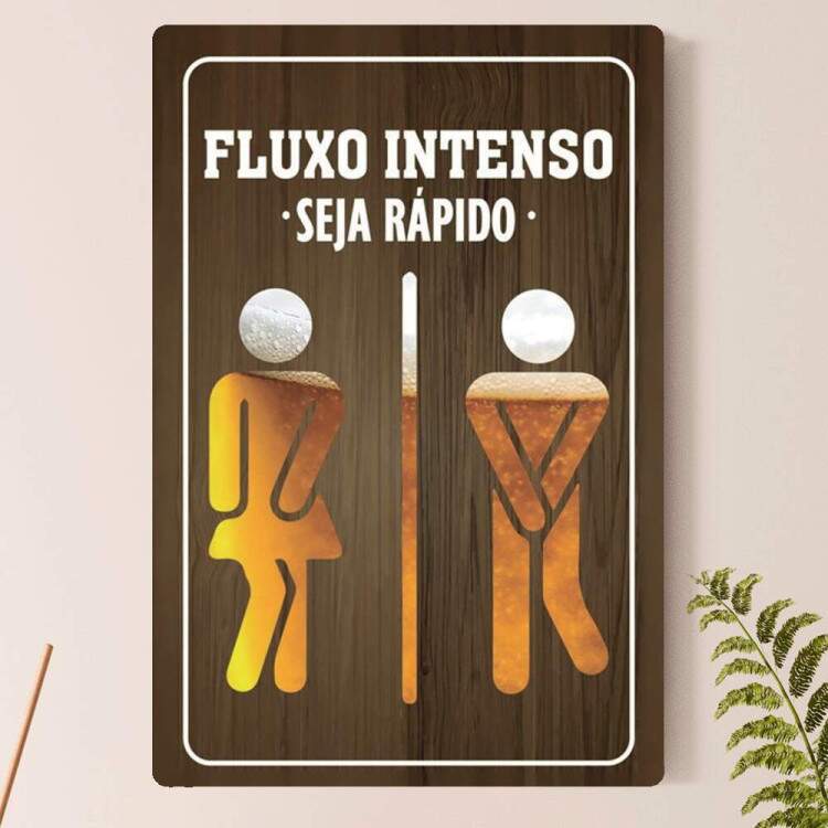 Placa Decorativa Fluxo Intenso Seja Rpido