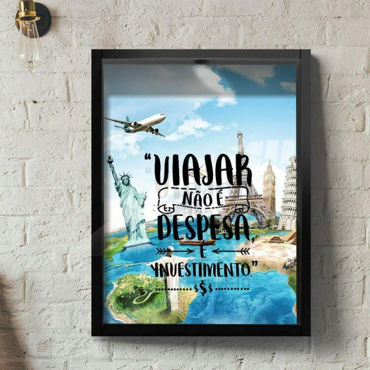 Quadro Decorativo Porta Moedas Viajar No  Despesa  Investimento