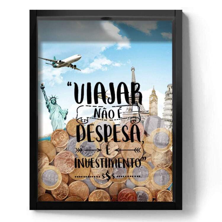 Quadro Decorativo Viajar No  Despesa  Investimento