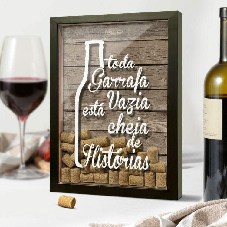Quadro Decorativo Porta Rolhas Garrafa Vazia Cheia de Histrias
