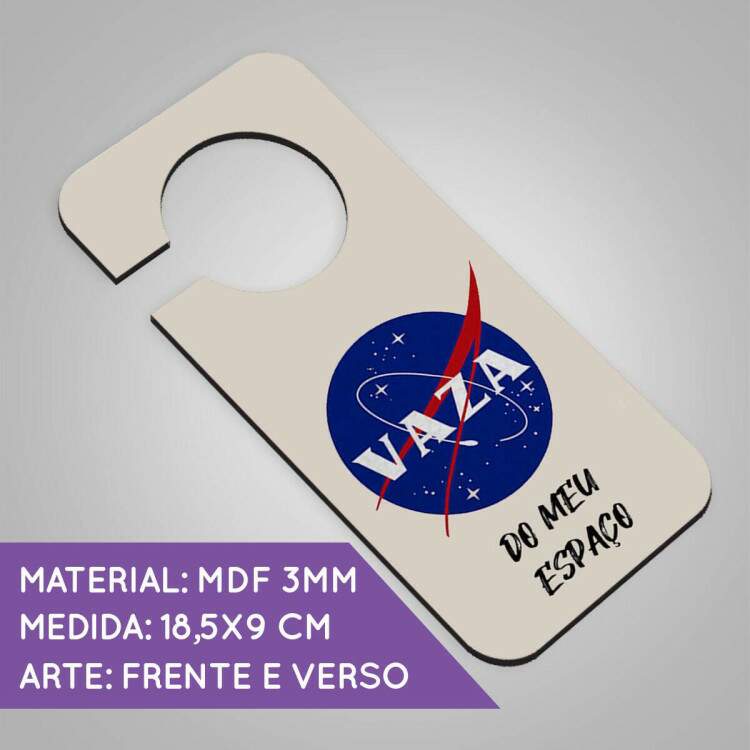 Aviso de Porta de MDF Vaza e Nasa