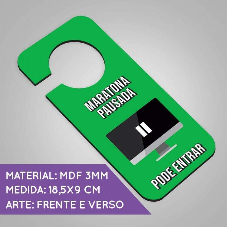 Aviso de Porta de MDF Maratonando Sries No Incomode