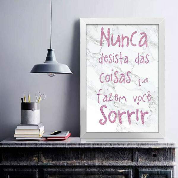 Quadro Decorativo Frase Nunca Desista de Sorrir