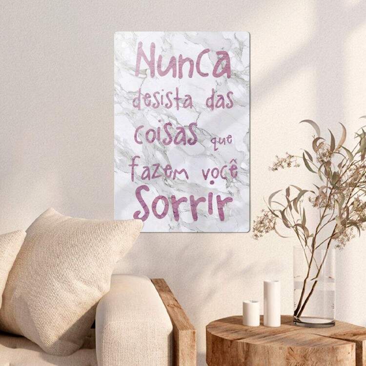 Placa Decorativa Frase Nunca Desista de Sorrir