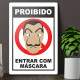 Placa Decorativa Proibido Entrar Com M�scara