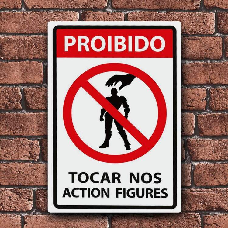 Placa Decorativa Proibido Tocar Nos Action Figures