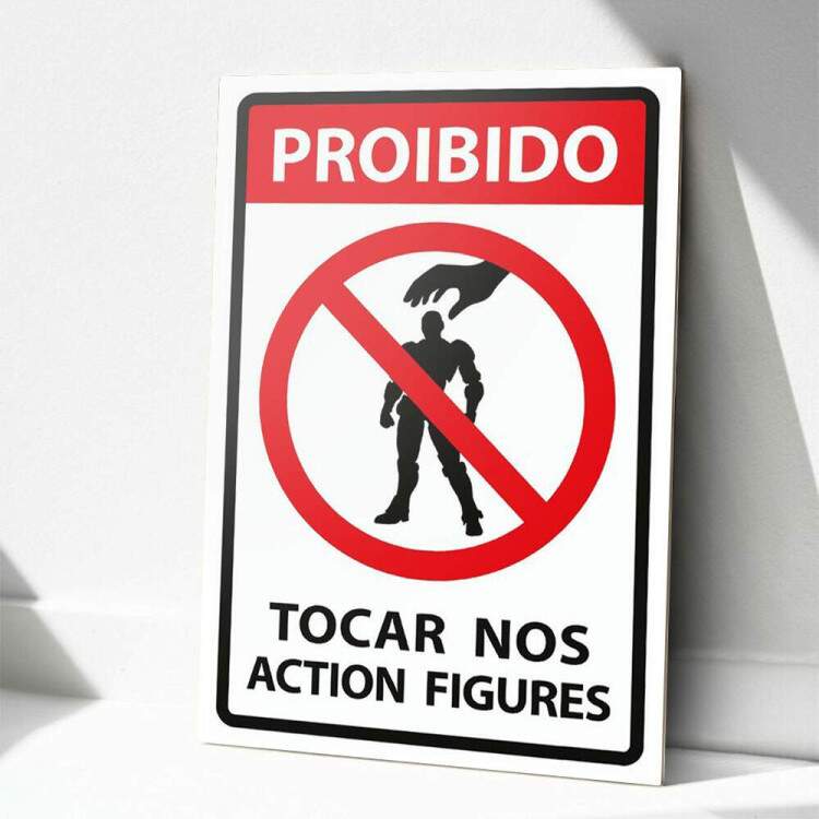 Placa Decorativa Proibido Tocar Nos Action Figures