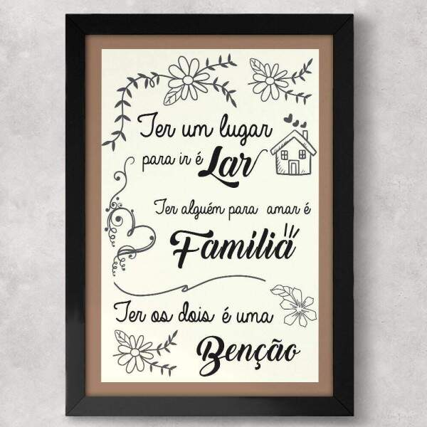 Quadro Decorativo Ter Algum Para Amar  Famlia