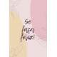 Placa Decorativa Se Fa�a Feliz