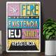 Placa Decorativa Fere a Minha Exist�ncia