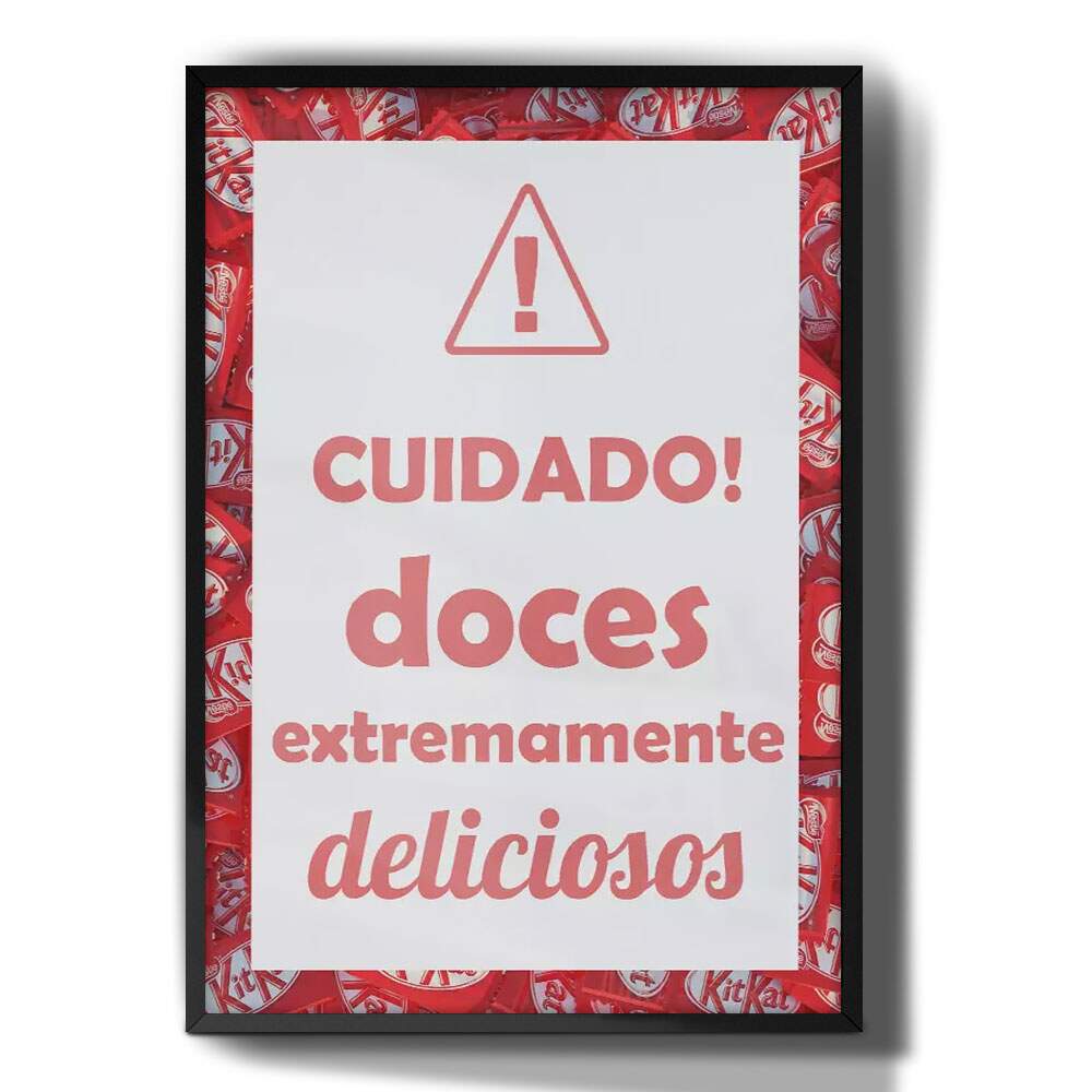 Quadro Decorativo Cuidado Doces Extremamente Deliciosos