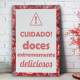 Quadro Decorativo Cuidado Doces Extremamente Deliciosos