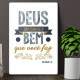 Placa Decorativa F� e Religi�o Deus n�o Esquece o Bem