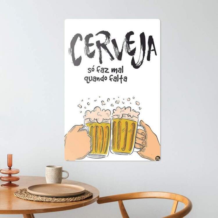 Placa Decorativa Cerveja s Faz Mal Quando Falta