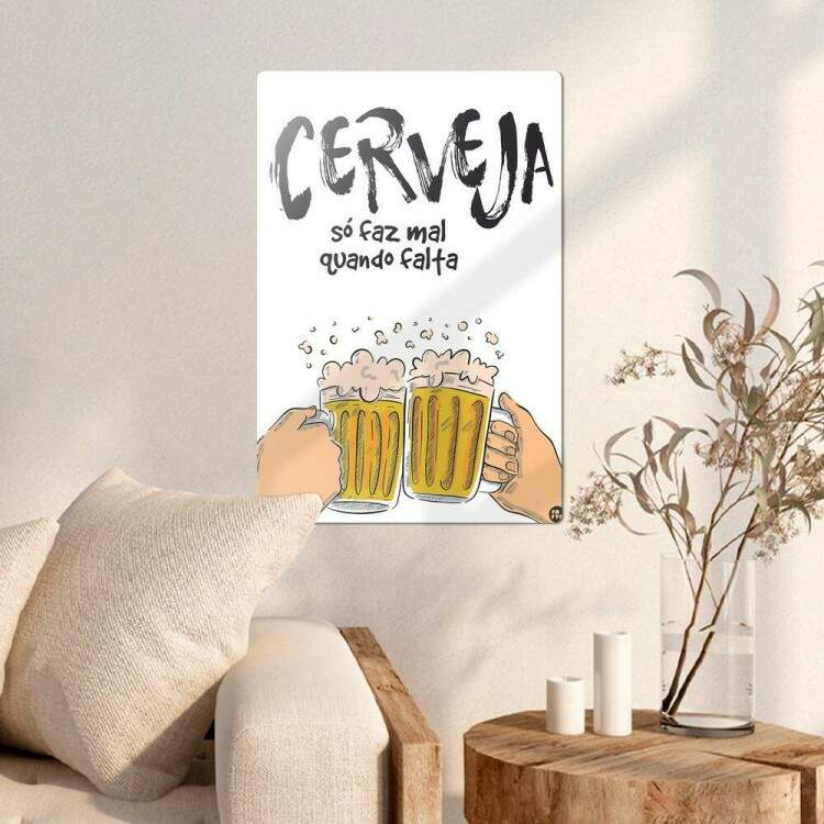 Placa Decorativa Cerveja s Faz Mal Quando Falta