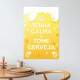 Placa Decorativa Tenha Calma e Tome Cerveja