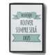 Quadro Decorativo Haja o Que Houver Sempre Ser� Deus