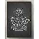 Quadro Decorativo Love is Coffe