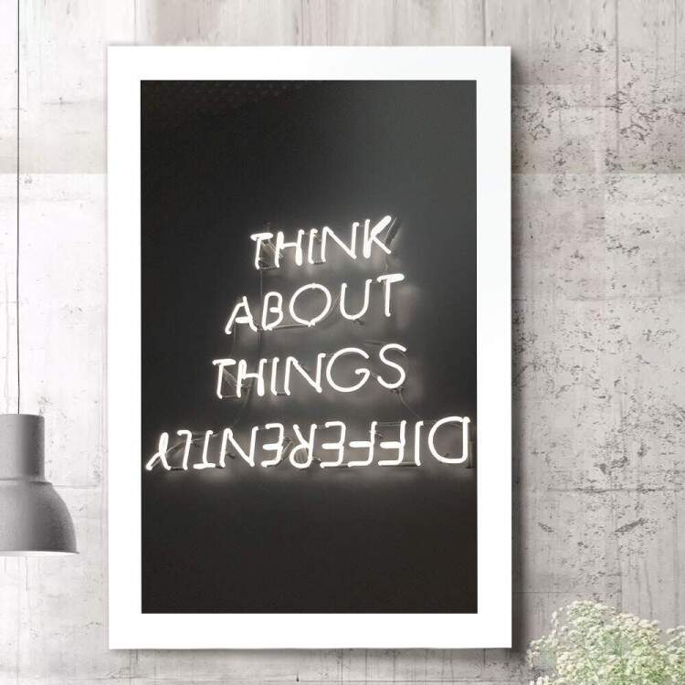 Quadro Decorativo Think About Things Differently