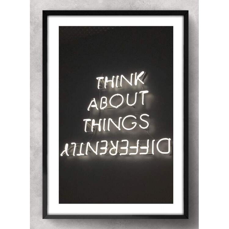 Quadro Decorativo Think About Things Differently