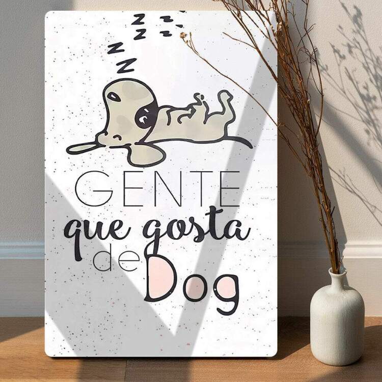 Placa Decorativa Gente Que Gosta De Dog