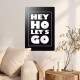 Placa Decorativa Hey Ho Let's Go
