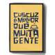 Quadro Decorativo Cuscuz � Melhor Que Muita Gente