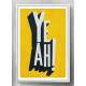 Quadro Decorativo YeAh Fundo Amarelo