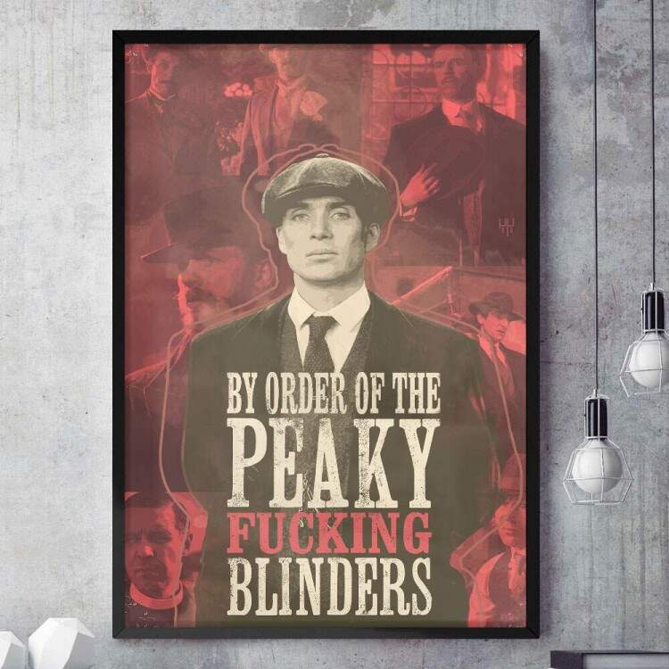 Quadro Decorativo By Order of the Peaky Fucking Blinders