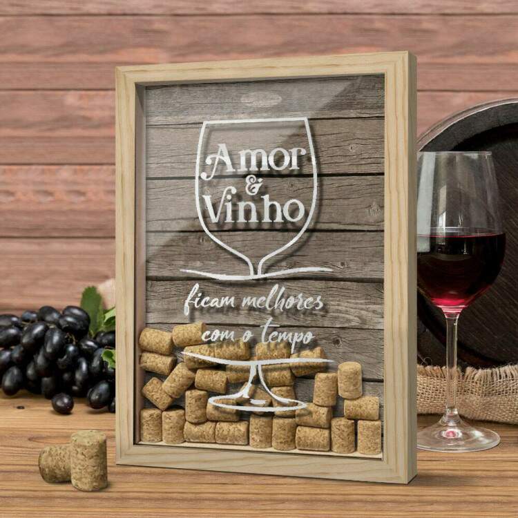 Quadro Decorativo Porta Rolhas amor e vinho ficam melhores com o tempo
