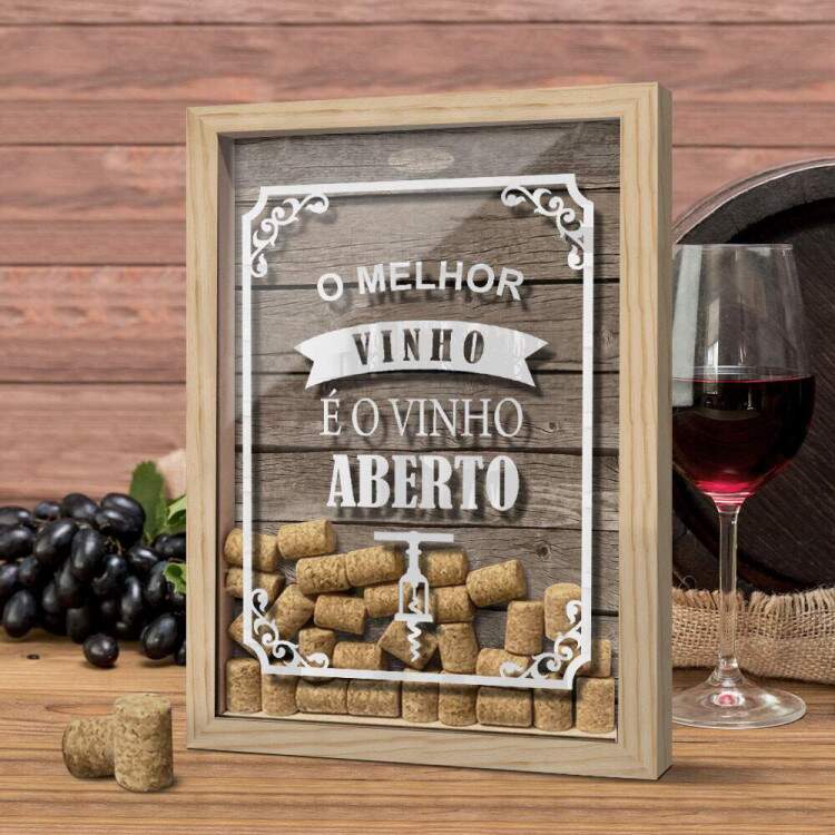 Quadro Decorativo Porta Rolhas o melhor vinho  o aberto