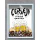 Quadro Decorativo Porta Tampinhas Cerveja s� faz mal quando falta