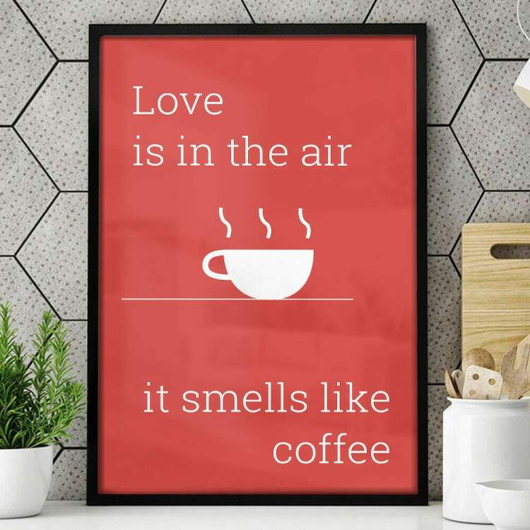 Quadro Decorativo Frase Love Is In The Air Coffe