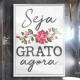 Quadro Decorativo Para Banheiro Seja Grato Agora