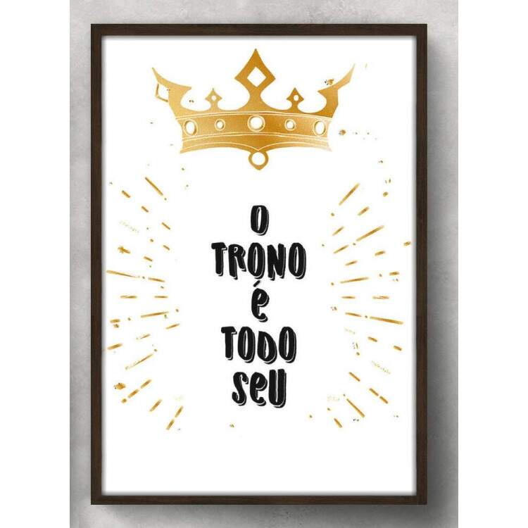 Quadro Decorativo Para Banheiro O Trono  Todo Seu