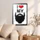 Placa Decorativa Amo Minha Barba
